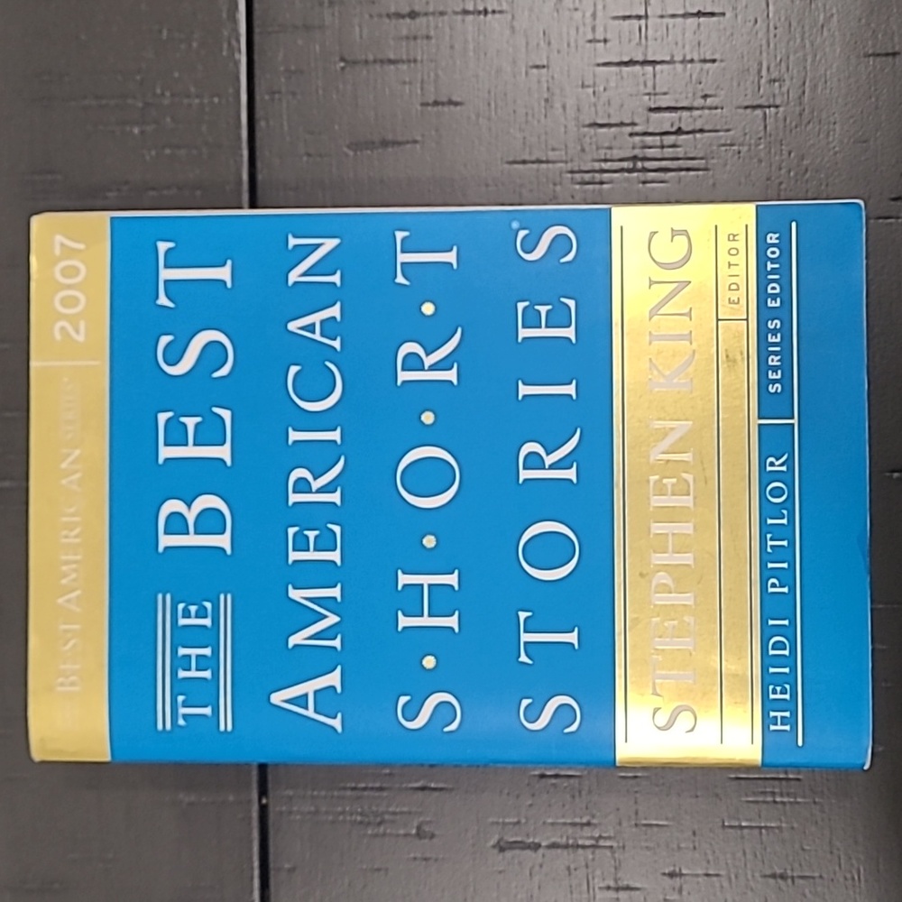 The Best American Short Stories 2007 Book Edited by Stephen King